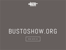 Tablet Screenshot of bustoshow.org
